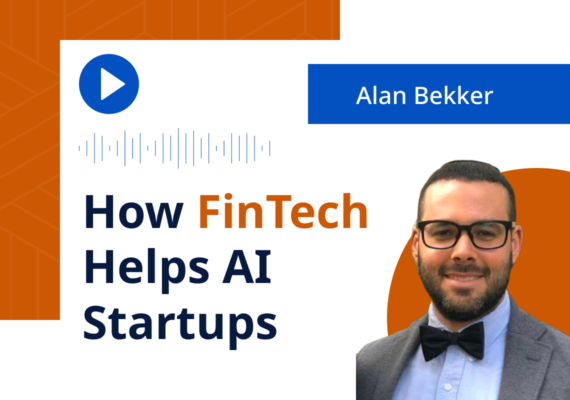 Alan Bekker: How FinTech Helps AI Startups