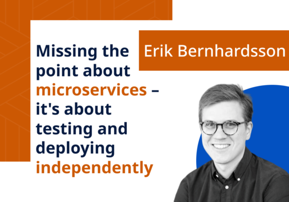Missing the point about microservices – it’s about testing and deploying independently