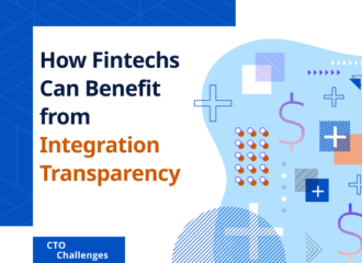 How Fintechs Can Benefit from Integration Transparency