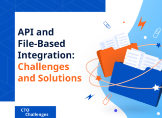 API and File-Based Integration: Challenges and Solutions
