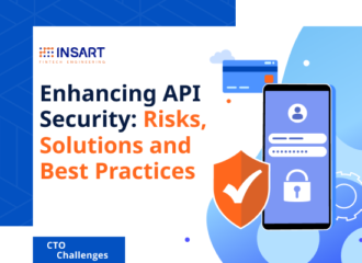 Enhancing API Security: Risks, Solutions and Best Practices