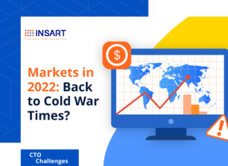 Markets in 2022: Back to Cold War Times?